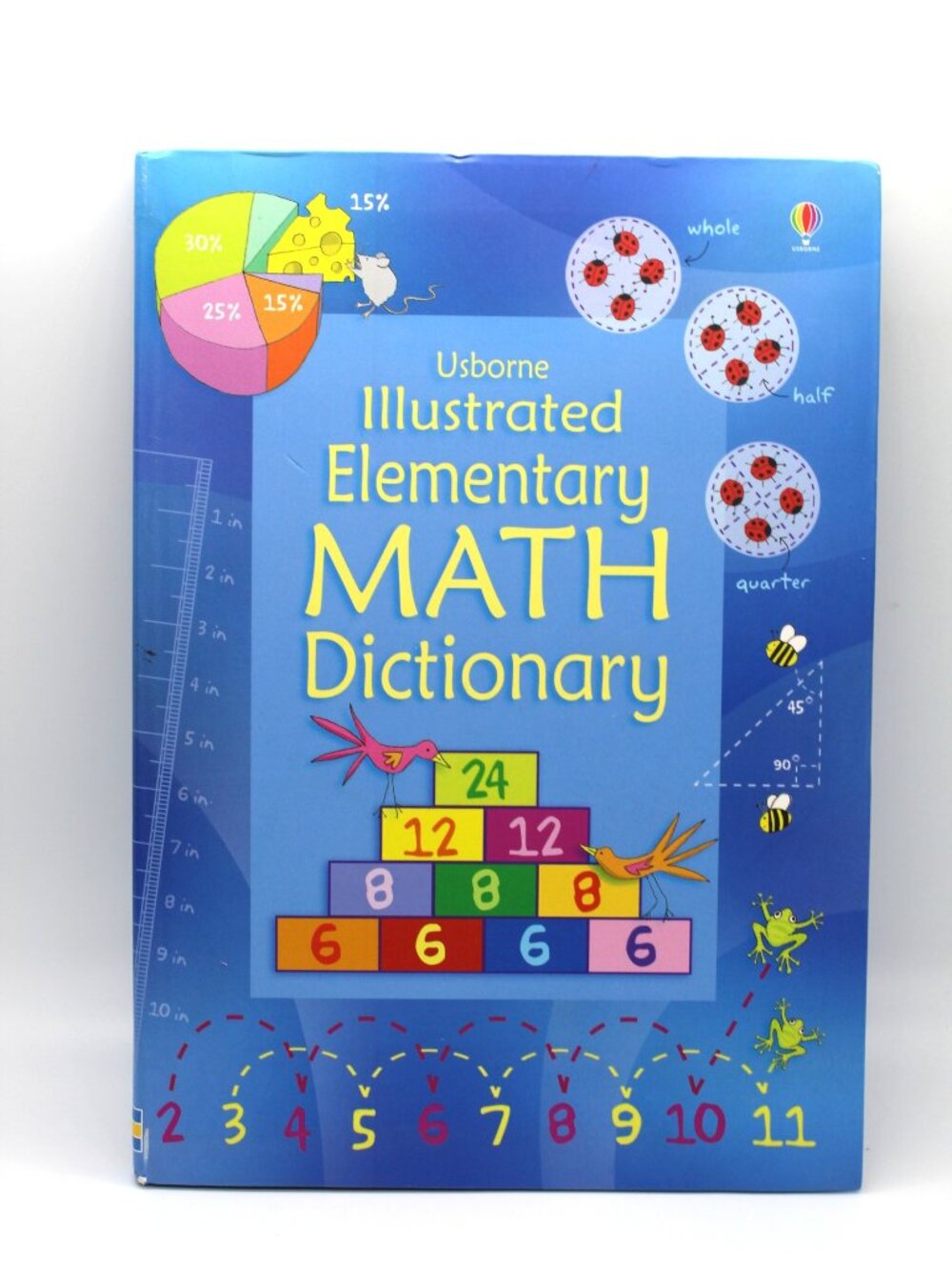 Usborne Illustrated Elementary Math Dictionary Illustrated Dictionaries 2010 NEW